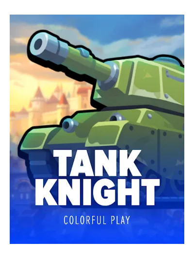Tank Knight — Colorful Play